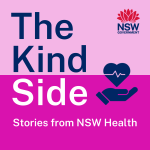 Pink box with the words The Kind Side - stories from NSW Health